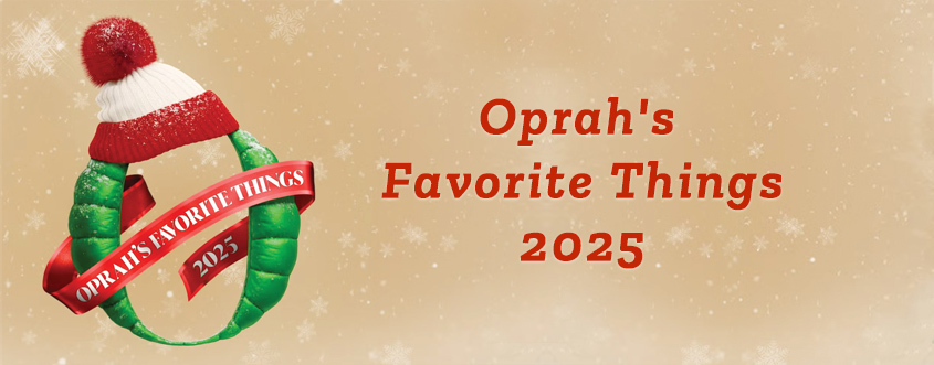 Oprah's favorite things Oprah's favorite things